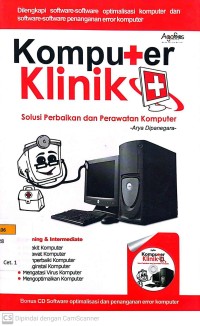 Komputer Klinik: Solusi Perbaikan dan Perawatan Komputer