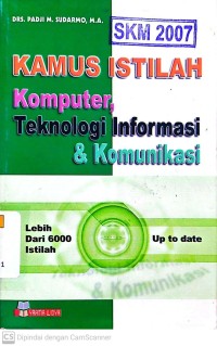 Kamus Istilah Komputer, Teknologi Informasi dan Komunikasi