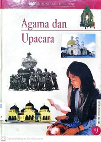 Indonesian Heritage 9: Agama dan Upacara