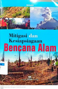 Mitigasi dan Kesiapsiagaan Bencana Alam