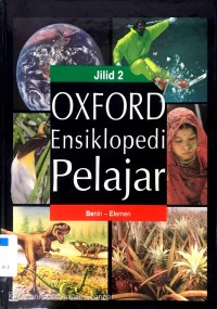 Oxford Ensiklopedia Pelajar Jilid 2: Benin - Elemen