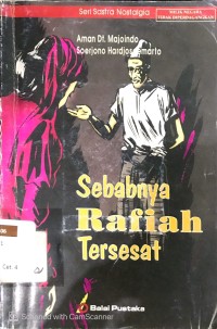 Sebabnya Rafiah Tersesat