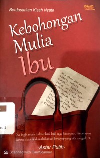 Kebohongan Mulia Ibu