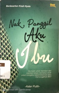 Nak, Panggil Aku Ibu