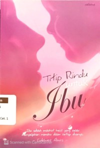 Titip Rindu untuk Ibu