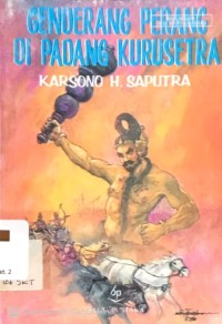 Genderang Perang di Padang Kurusetra