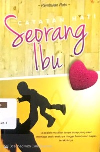Catatan Hati Seorang Ibu