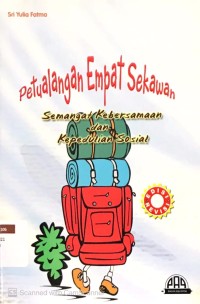 Petualangan Empat Sekawan : Semangat Kebersamaan dan Kepedulian Sosial