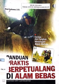 Panduan Praktis Berpetualang di Alam Bebas