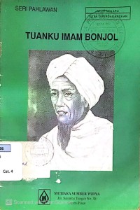 Tuanku Imam Bonjol : RIwayat Hidup dan Perjuangannya