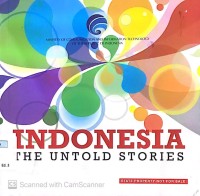 Indonesia: The Untold Stories