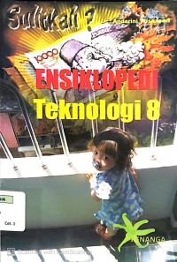 Ensiklopedi Teknologi 8