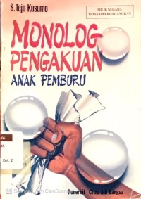 Monolog Pengakuan Anak Pemburu