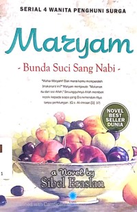 Maryam: Bunda Suci Sang Nabi