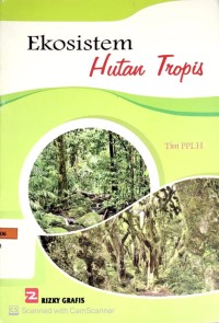 Ekosistem Hutan Tropis