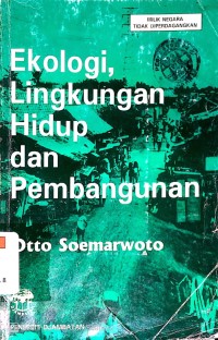 Ekologi, Lingkungan Hidup dan Pembangunan