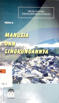 Manusia dan Lingkungannya