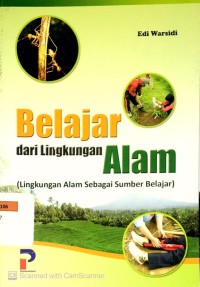Belajar dari Lingkungan Alam (Lingkungan Alam Sebagai Sumber Belajar)
