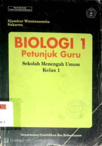 Biologi 1 Petunjuk Guru Sekolah Menengah Umum Kelas 1