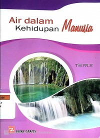Air dalam Kehidupan Manusia