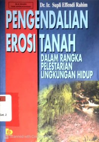 Pengendalian Erosi Tanah dalam Rangka Pelestarian Lingkungan Hidup