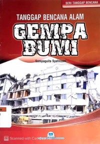 Tanggap Bencana Alam Gempa Bumi