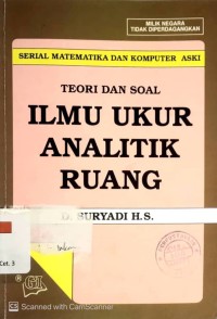 Teori dan Soal Ilmu Ukur Analitik Ruang