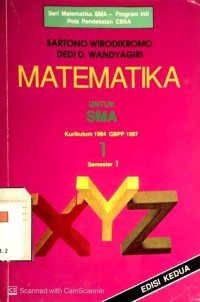 Matematika Untuk SMA Kurikulim 1984 GBPP 1987