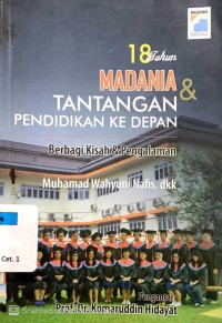Image of 18 Tahun Madania dan Tantangan Pendidikan Ke Depan