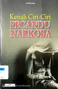 Kenali Ciri-Ciri Pecandu Narkoba