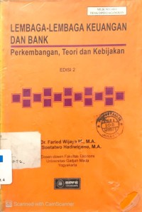 Lembaga-Lembaga Keuangan dan Bank Edisi 2 : Perkembangan Teori dan Kebijakan