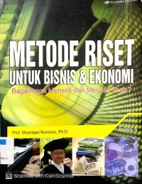 Metode Riset untuk Bisnis dan Ekonomi Edisi 4