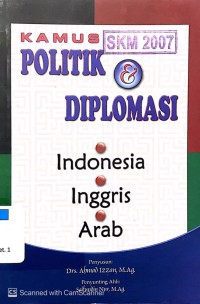 Kamus Politik & Diplomasi Indonesia - Inggris - Arab