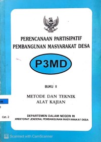Perencanaan Pastisipatif Pembangunan Masyarakat Desa (P3MD) Buku II