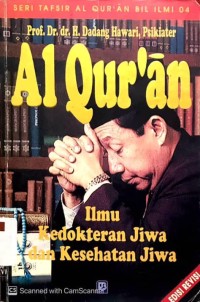Al-Quran Ilmu Kedokteran Jiwa dan Kesehatan Jiwa