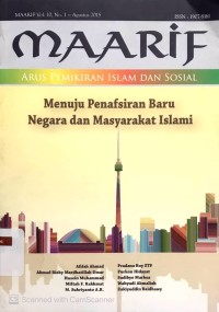 Maarif: Menuju Penafsiran Baru Negara dan Masyarakat Islami