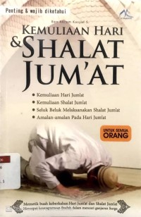 Kemuliaan Hari & Shalat Jum'at