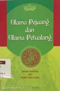 Ulama Pejuang dan Ulama Petualang
