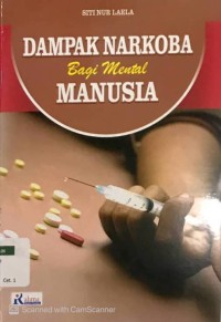Dampak Narkoba Bagi Mental Manusia