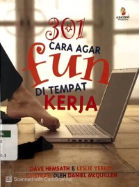 Image of 301 Cara Agar Fun di Tempat Kerja