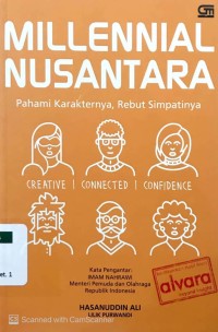 Millennial Nusantara: Pahami Karakternya, Rebut Simpatinya