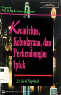 Kreativitas, Kebudayaan, dan Perkembangan Iptek