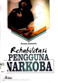 Rehabilitasi Pengguna Narkoba