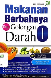 Makanan Berbahaya Bagi Golongan Darah O