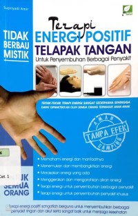Terapi Energi Positif Telapak Tangan untuk Penyembuhan Berbagai Penyakit