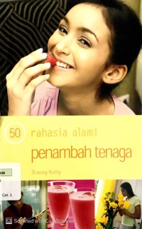 50 Rahasia Alami Penamah Tenaga