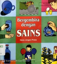 Bergembira Dengan Sains