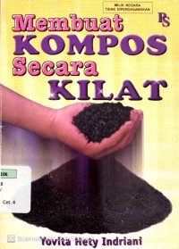 Membuat Kompos Secara Kilat