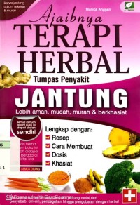 Ajaibnya Terapi Herbal Tumpas Penyakit Jantung