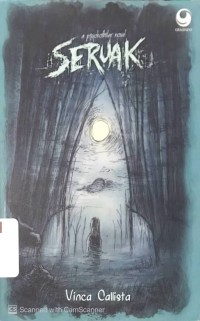 Seruak : a psychothiler novel